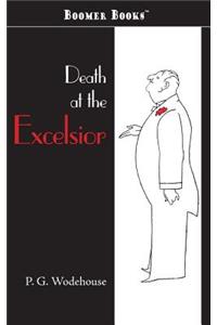 Death at the Excelsior