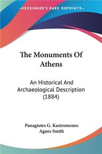 Monuments Of Athens