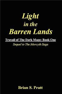 Light in the Barren Lands