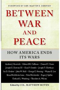 Between War and Peace