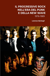 Progressive Rock nell'Era del Punk e della New Wave 1976-1989