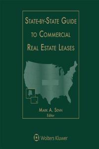State-By-State Guide to Commercial Real Estate Leases: 2017 Edition