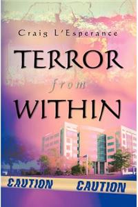 Terror from Within