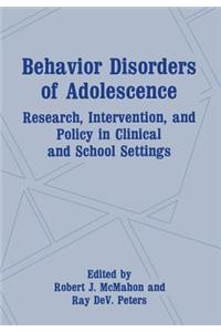 Behavior Disorders of Adolescence