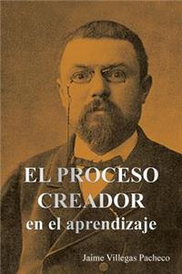 Proceso Creador En El Aprendizaje