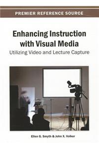 Enhancing Instruction with Visual Media