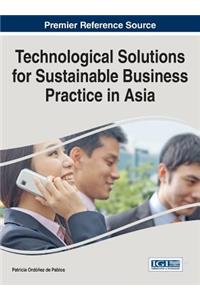 Technological Solutions for Sustainable Business Practice in Asia