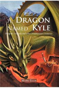 Dragon Named Kyle