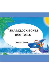 Sharklock Bones