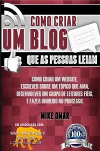 Como Criar um Blog que as Pessoas Leiam