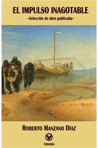 El impulso inagotable