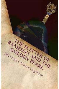 The Scepter of Ramesses and the Golden Pearl