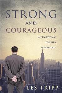 Strong and Courageous