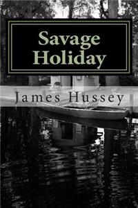 Savage Holiday