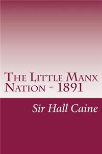 Little Manx Nation - 1891