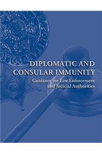 Diplomatic and Consular Immunity