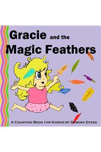 Gracie and the Magic Feathers