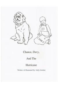 Chance, Davy, And The Hurricane