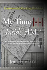 My Time - Inside HMP