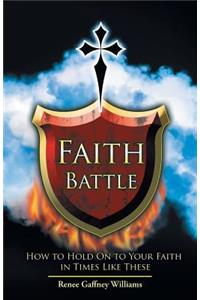 Faith Battle