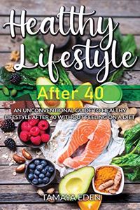 Healthy lifestyle after 40