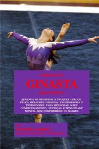 Criando O Ginasta Definitivo