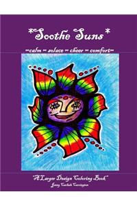 Soothe Suns: Adult Coloring Book