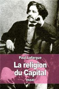 La Religion du Capital