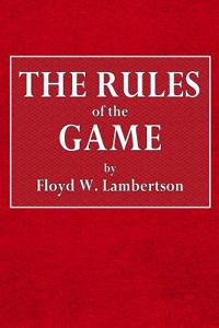 The Rules of the Game