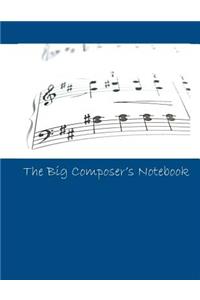 The Big Composer's Notebook