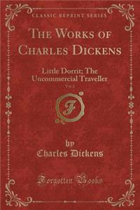 The Works of Charles Dickens, Vol. 2