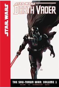 Star Wars Darth Vader the Shu-Torun War 1