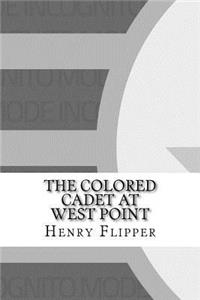 The Colored Cadet at West Point