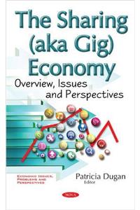 Sharing (aka Gig) Economy