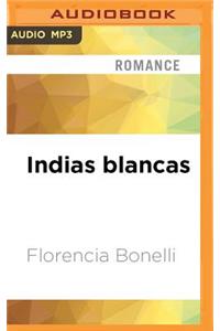 Indias Blancas