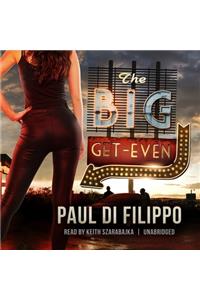 The Big Get-Even