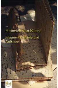 Fragmente, Briefe und Aufsätze