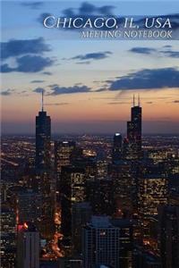 Chicago, Il, USA Meeting Notebook