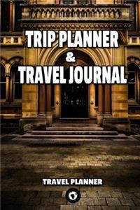 Trip Planner & Travel Journal