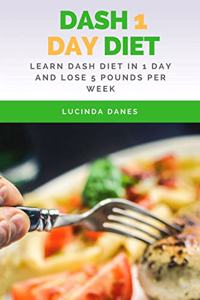 Dash 1 Day Diet