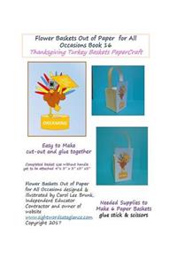Flower Baskets Out of Paper for All Occasions Book 16