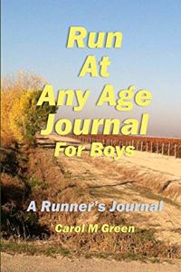 Run at Any Age Journal for Boys