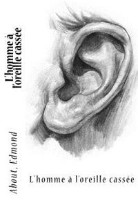 L'homme à l'oreille cassée