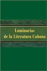 Luminarias de la Literatura Cubana
