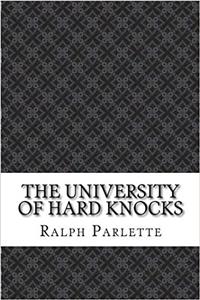 The University of Hard Knocks