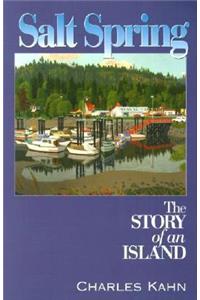 Salt Spring: The Story of an Island