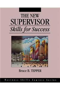 New Supervisor: Skills for Success