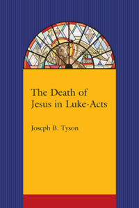 Death of Jesus in Luke-Acts