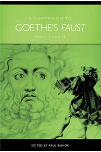 A Companion to Goethe's Faust: Parts I and II