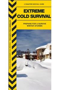 Extreme Cold Survival